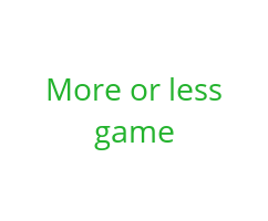 More or less game