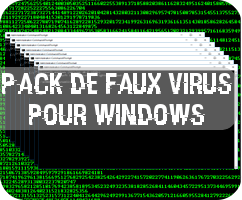 Pack de faux virus pour Windows